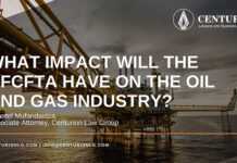 What impact will the AfCFTA have on the oil and gas industry? Centurion Law Group